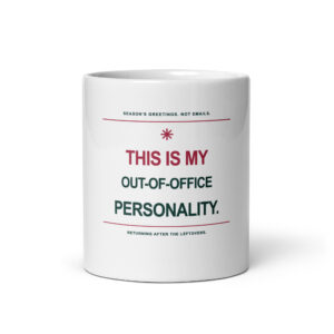 My Out-of-Office Personality — Christmas Mug, 11 oz